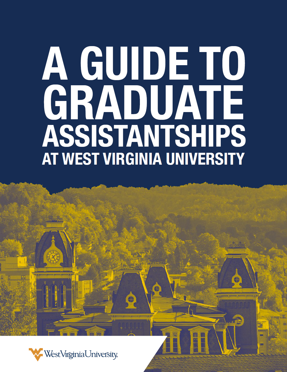 Download Guide to Graduate Assistantships at West Virginia University