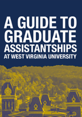 Download guide to graduate assistantships at west virginia university